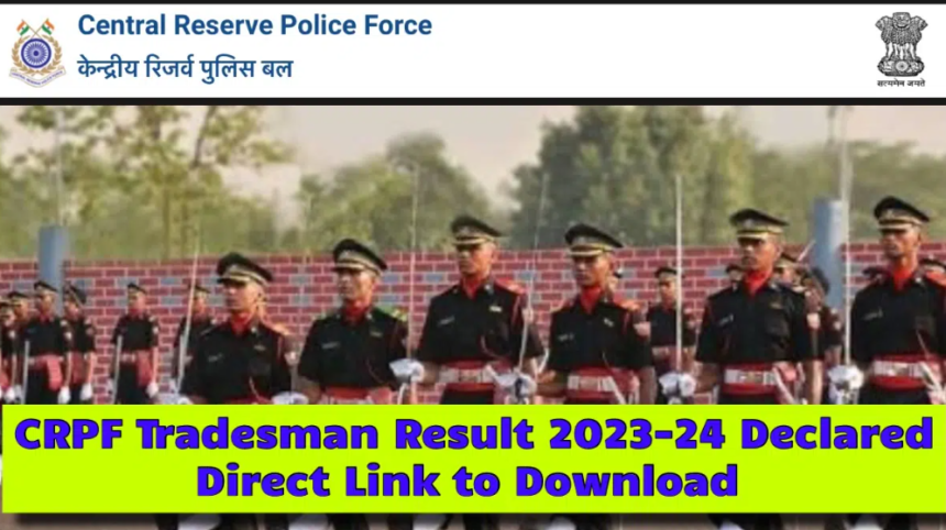 CRPF Tradesman Result