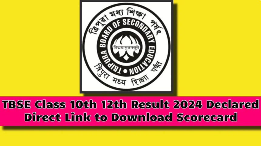 TBSE Class 10th and 12th Result